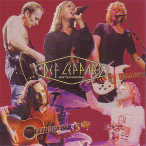 Álbum Miss You In Montreal de Def Leppard