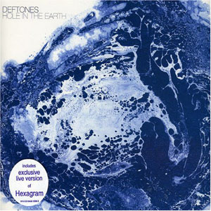 Álbum Hole In The Earth de Deftones