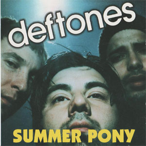 Álbum Summer Pony de Deftones