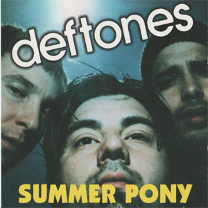 Álbum Summer Pony de Deftones