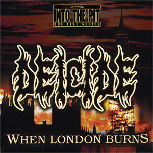 Álbum When London Burns de Deicide