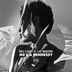 Álbum Me U & Hennessy de Dej Loaf