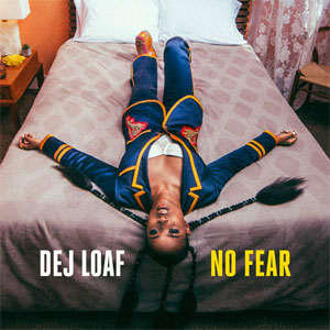 Álbum No Fear de Dej Loaf