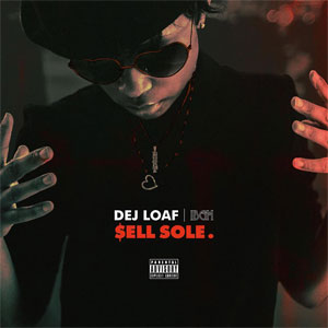 Álbum Sell Sole de Dej Loaf