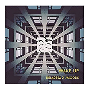 Álbum Wake UP de Delaossa