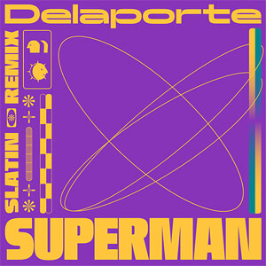Álbum Superman (SLATIN Remix) de Delaporte