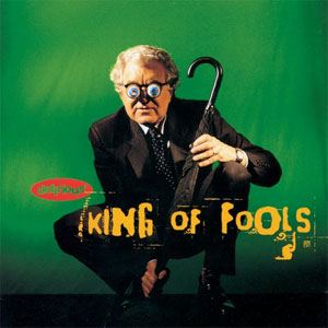 Álbum King Of Fools de Delirious