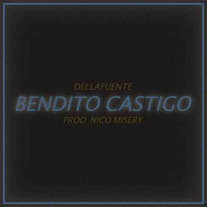 Álbum Bendito Castigo de Dellafuente