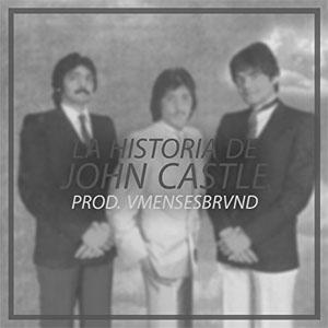 Álbum La Historia de John Castle de Dellafuente