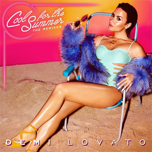 Álbum Cool For The Summer: The Remixes de Demi Lovato