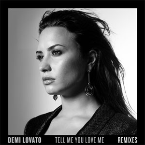 Álbum Tell Me You Love Me (Remixes) de Demi Lovato