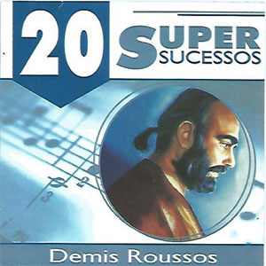 Álbum 20 Super Sucessos de Demis Roussos