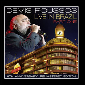 Álbum Live in Brazil: Pt. 1 - Remastered Edition de Demis Roussos