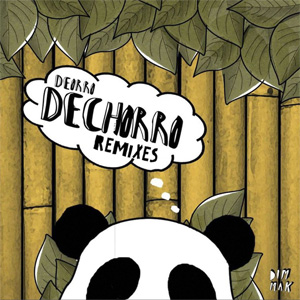 Álbum Dechorro (Remixes) de Deorro