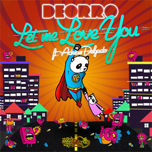 Álbum Let Me Love You de Deorro