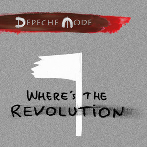 Álbum Where's The Revolution de Depeche Mode