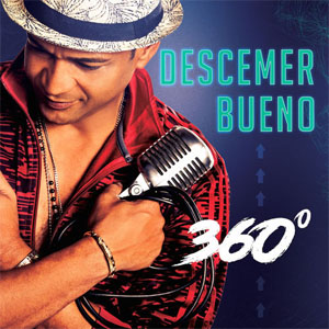 Álbum 360º de Descemer Bueno