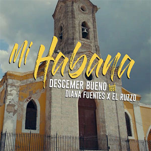 Álbum Mi Habana de Descemer Bueno