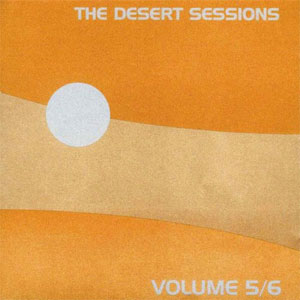 Álbum Vols. 5 & 6 de Desert Sessions