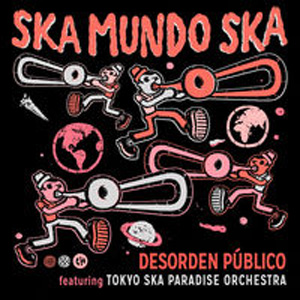 Álbum Ska Mundo Ska de Desorden Público