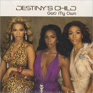 Álbum Got's My Own de Destiny's Child