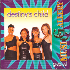 Álbum Greatest Music Gallery de Destiny's Child
