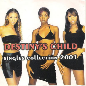 Álbum Singles Collection 2001 de Destiny's Child
