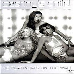 Álbum The Platinum's On The Wall de Destiny's Child
