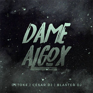 Álbum Dame Algox de Detoke