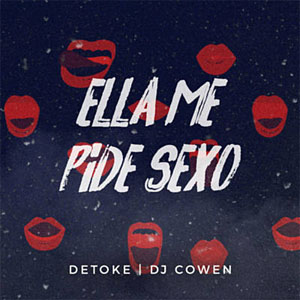 Álbum Ellla Me Pide Sexo de Detoke