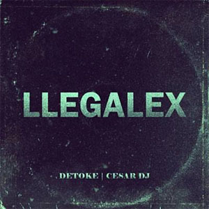 Álbum Llegalex de Detoke