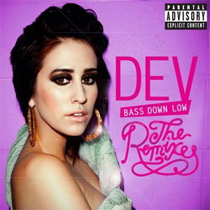 Álbum Bass Down Low (The Remixes) de Dev