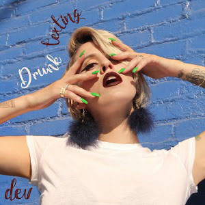 Álbum Drunk Texting de Dev