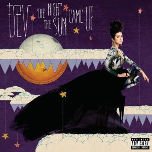 Álbum The Night The Sun Came Up de Dev