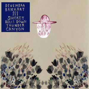 Álbum Smokey Rolls Down Thunder Canyon de Devendra Banhart