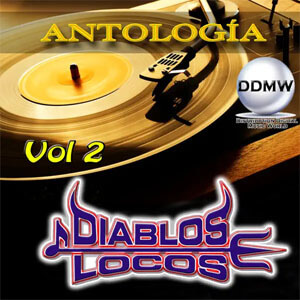Álbum Antología, Vol. 2 de Diablos Locos