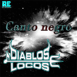 Álbum Canto Negro de Diablos Locos