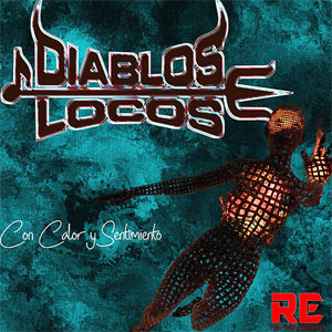 Álbum Con Calor y Sentimiento de Diablos Locos