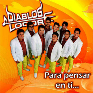 Álbum Para Pensar En Ti de Diablos Locos