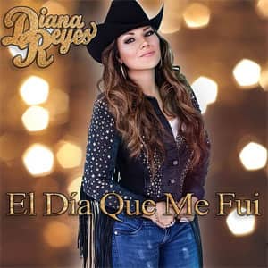 Álbum El Día Que Me Fui de Diana Reyes