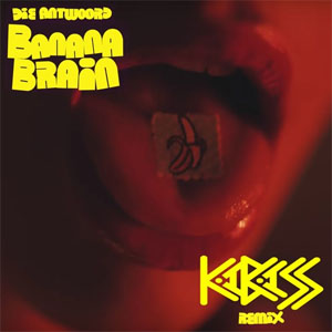 Álbum Banana Brain (KaBASS Remix) de Die Antwoord