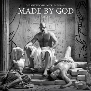 Álbum Made By God (Chapter II) de Die Antwoord
