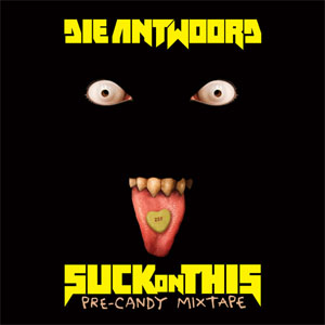 Álbum Suck On This de Die Antwoord
