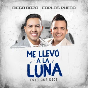 Álbum Me Llevó a la Luna de Diego Daza