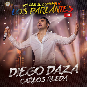 Álbum Pa' Que Se Esmigajen los Parlantes de Diego Daza