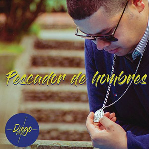 Álbum Pescador de Hombres de Diego Daza