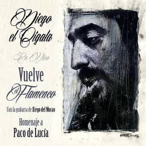 Álbum Vuelve El Flameco: Homenaje A Paco De Lucía de Diego El Cigala