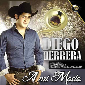 Álbum A Mi Modo de Diego Herrera