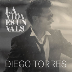 Álbum La Vida Es Un Vals de Diego Torres