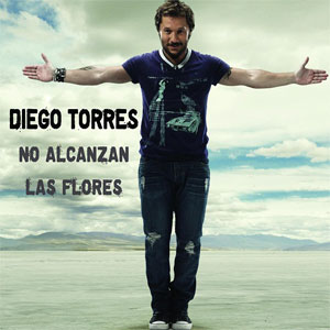 Álbum No Alcanzan Las Flores de Diego Torres
